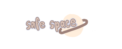 Safe Space